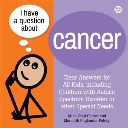 I Have A Question About Cancer Av Arlen Grad Gaines, Meredith Englander Polsky