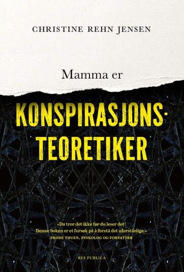 Mamma er konspirasjonsteoretiker Mamma er konspirasjonsteoretiker