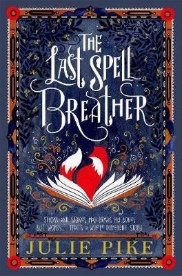 The Last Spell Breather Av Julie Pike