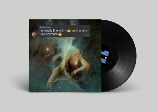 Arab Strap I’m Totally Fine With It Don’t Give A Fuck Anymore LP/Vinyl Arab Strap I’m Totally Fine With It Don’t Give A Fuck Anymore LP/Vinyl
