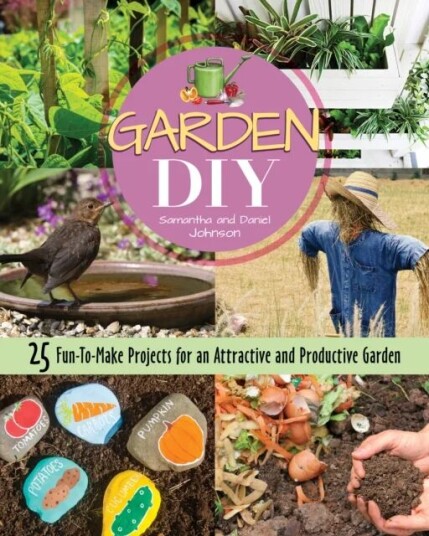 Garden Diy Av Samantha Johnson, Daniel Johnson