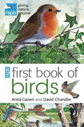 Rspb First Book Of Birds Av Anita Ganeri, David Chandler Rspb First Book Of Birds Av Anita Ganeri, David Chandler