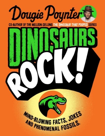 Dinosaurs Rock! Av Dougie Poynter Dinosaurs Rock! Av Dougie Poynter