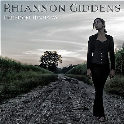 MediaTronixs Rhiannon Giddens : Freedom Highway CD (2017) Pre-Owned