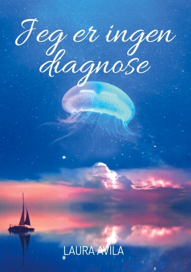 Jeg er ingen diagnose Jeg er ingen diagnose