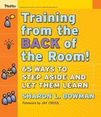 Training From The Back Of The Room! Av Sharon L. Bowman