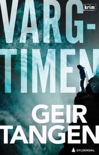 Vargtimen Av Geir Tangen