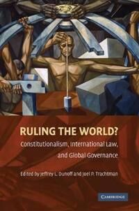 Ruling The World? Av Jeffrey Dunoff