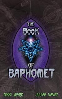 Vayne, Julian The Book of Baphomet Vayne, Julian The Book of Baphomet