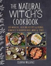 The Natural Witch'S Cookbook Av Lisanna Wallance