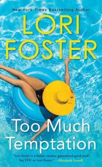Too Much Temptation Av Lori Foster