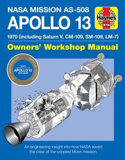 Apollo 13 Manual 50th Anniversary Edition Av David Baker Apollo 13 Manual 50th Anniversary Edition Av David Baker
