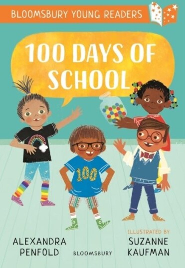 100 Days of School: A Bloomsbury Young Reader