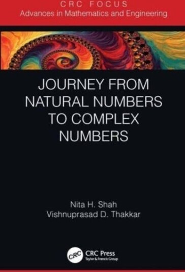 Journey from Natural Numbers to Complex Numbers Journey from Natural Numbers to Complex Numbers