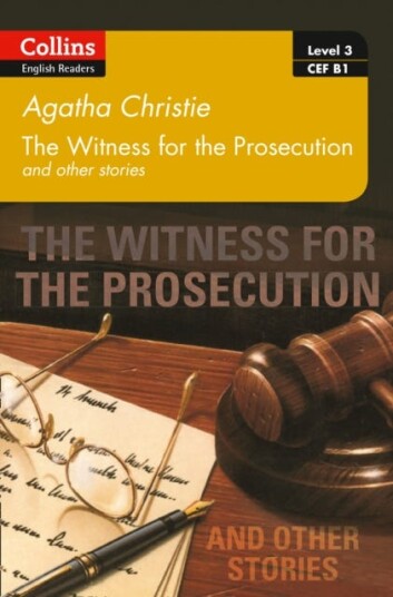 Witness for the Prosecution and other stories B1 Witness for the Prosecution and other stories B1