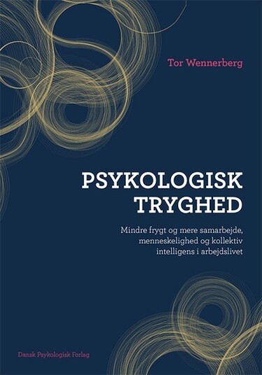 Psykologisk tryghed Psykologisk tryghed