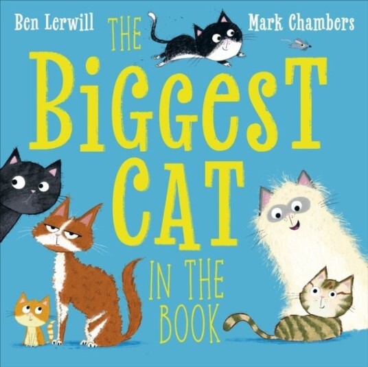 The Biggest Cat in the Book The Biggest Cat in the Book