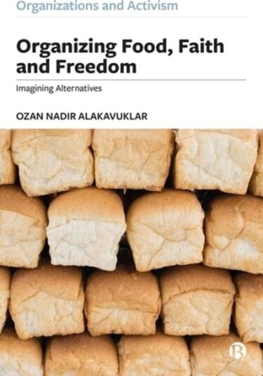 Organizing Food Faith and Freedom