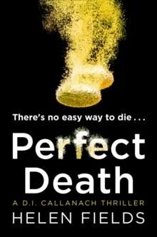 Perfect Death Av Helen Fields