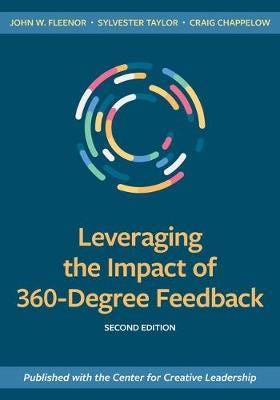 Leveraging the Impact of 360Degree Feedback