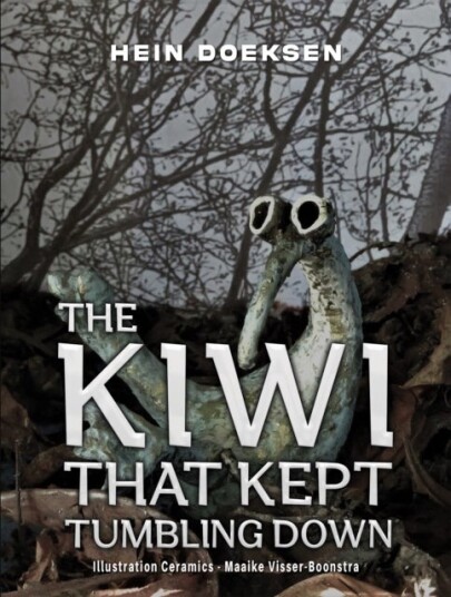 The Kiwi That Kept Tumbling Down The Kiwi That Kept Tumbling Down