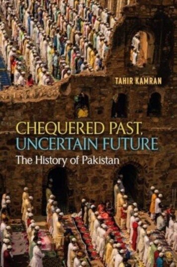 Chequered Past, Uncertain Future Chequered Past, Uncertain Future