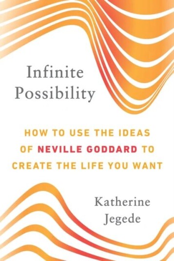 Infinite Possibility Av Katherine (Katherine Jegede) Jegede