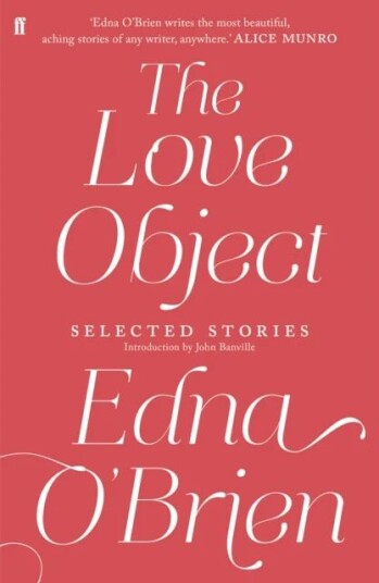 The Love Object Av Edna O'Brien