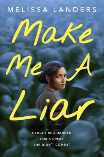 Make Me A Liar (International Paperback Edition) Av Melissa Landers Make Me A Liar (International Paperback Edition) Av Melissa Landers