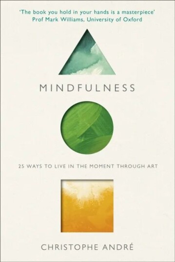 Mindfulness Av Christophe Andre