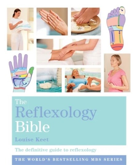 The Reflexology Bible Av Louise Keet