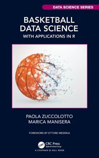 Basketball Data Science Av Paola Zuccolotto, Marica Manisera