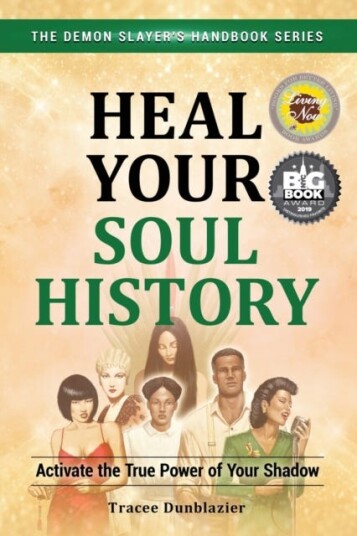 Heal Your Soul History Activate the True Power of Your Shadow Heal Your Soul History Activate the True Power of Your Shadow