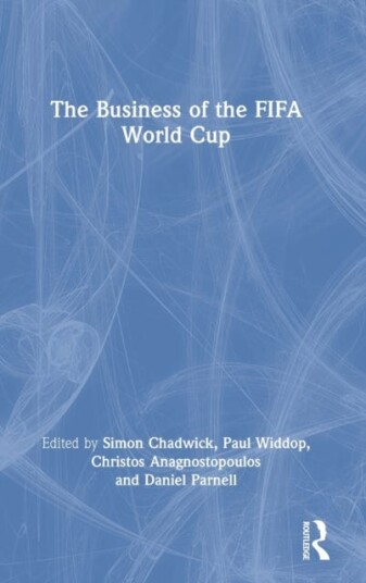 The Business Of The Fifa World Cup