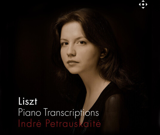 Indre Petrauskaite Liszt: Piano Transcriptions CD