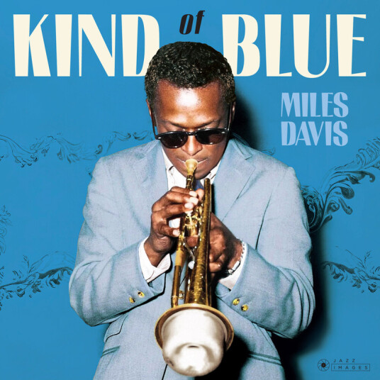Kind Of Blue Kind Of Blue