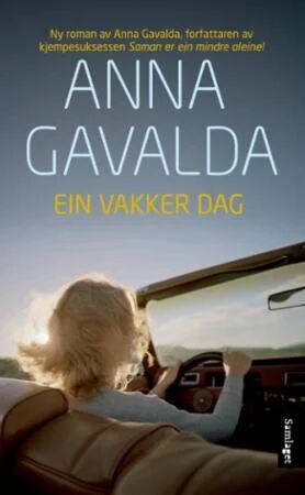 Ein Vakker Dag Av Anna Gavalda