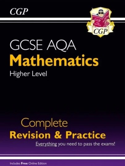 Gcse Maths Aqa Complete Revision & Practice: Higher Inc Online Ed, Videos & Quizzes Av Cgp Books