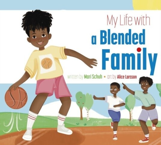 My Life with a Blended Family My Life with a Blended Family