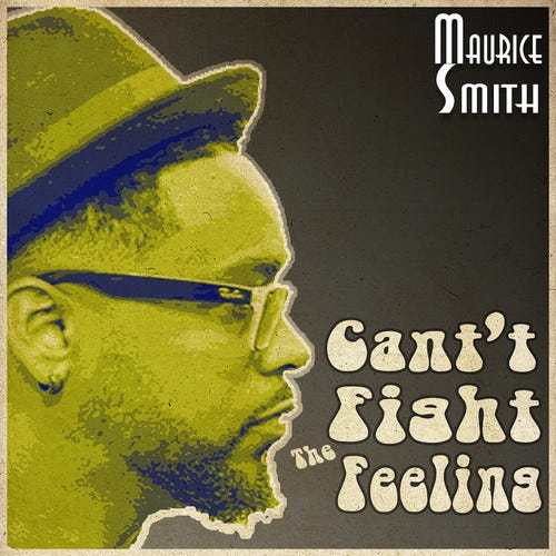 Maurice Smith Can't Fight The Feeling LP/Vinyl