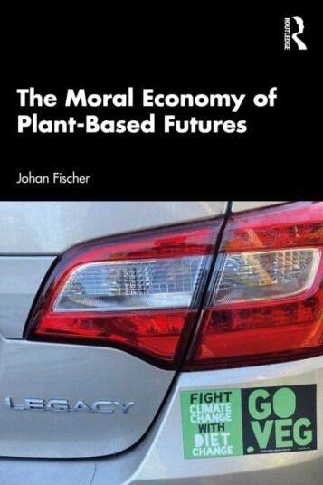 The Moral Economy of Plant Based Futures