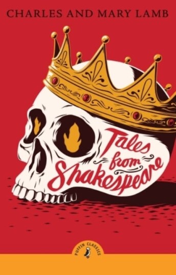 Tales from Shakespeare Tales from Shakespeare