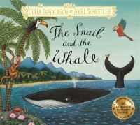 The Snail And The Whale Av Julia Donaldson