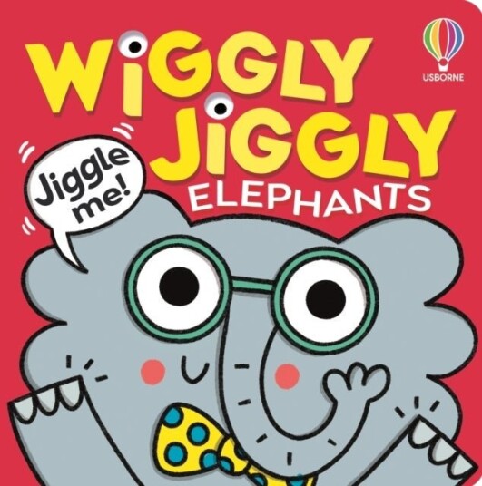 Wiggly Jiggly Elephants