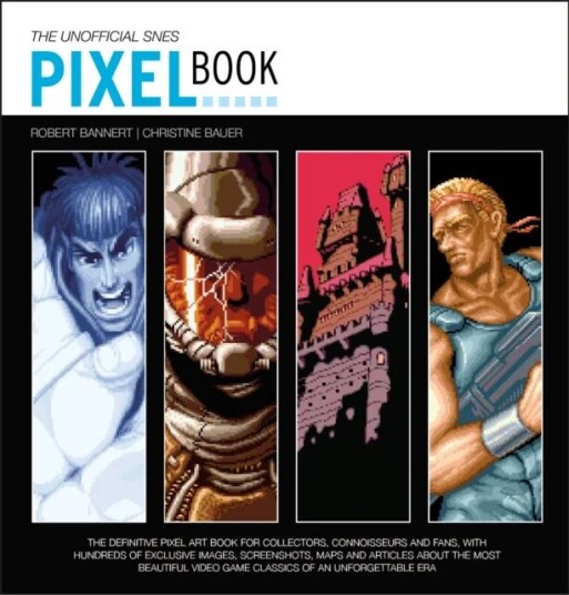 The Snes Pixel Book Av Bitmap Books The Snes Pixel Book Av Bitmap Books