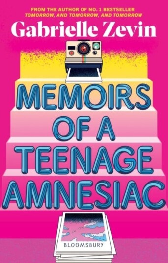 Memoirs Of A Teenage Amnesiac Av Gabrielle Zevin