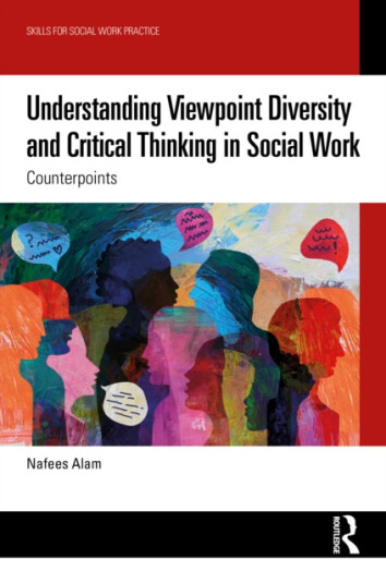 Understanding Viewpoint Diversity and Critical Thinking in Social Work  Counterpoints