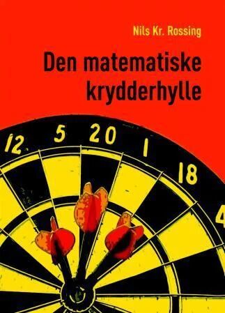 Den Matematiske Krydderhylle Av Nils Kr. Rossing