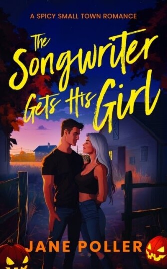 The Songwriter Gets His Girl The Songwriter Gets His Girl