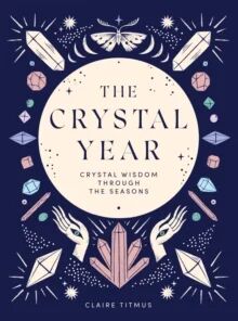 The Crystal Year Av Claire Titmus